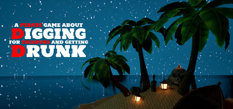 A Pirate Game About Digging For Treasure And Getting Drunk cover art