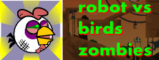 Robot vs Birds Zombies