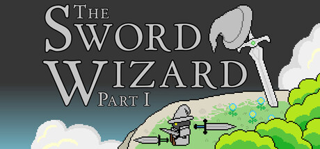 The Sword Wizard - Part 1
