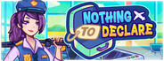 Nothing To Declare