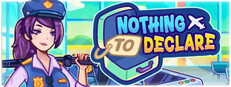 Nothing To Declare Steam capsule image