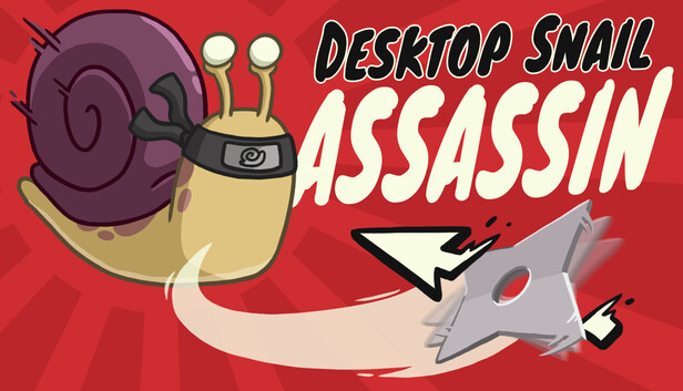 Desktop Snail Assassin