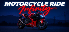 Motorcycle Ride: Infinity