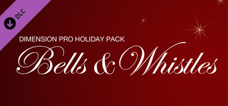 Cakewalk - Dimension Pro Holiday Pack: Bells & Whistles banner