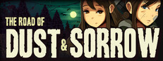 The Road of Dust and Sorrow