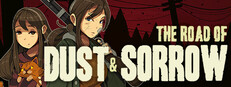 The Road of Dust and Sorrow