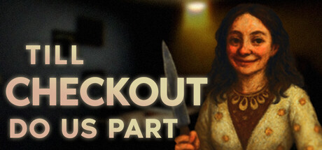 Till Checkout Do Us Part game cover
