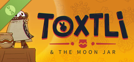 Toxtli & The Moon Jar Demo cover art