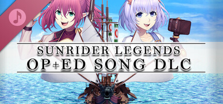 Sunrider Legends Tactics OP + ED Song