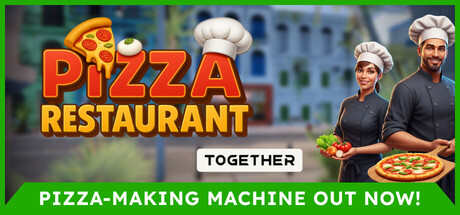 Pizza Restaurant Together