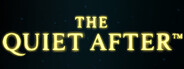 The Quiet After