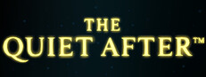 The Quiet After