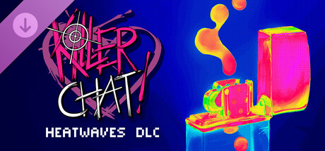 Killer Chat! Expanded Edition - Heatwaves DLC cover art