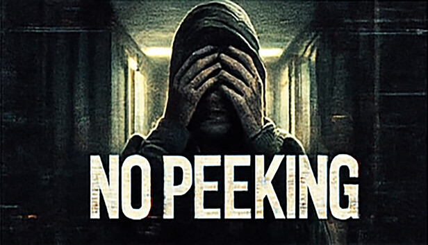No Peeking