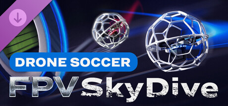 FPV SkyDive - Drone Soccer banner image