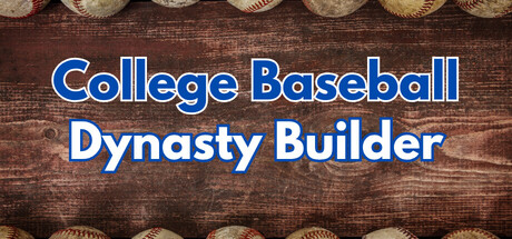 College Baseball: Dynasty Builder - similar game to Football Coach: College Dynasty by Rainey Studios