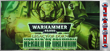 Legacy of Dorn: Herald of Oblivion (Classic)
