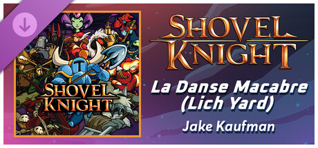 Rift of the NecroDancer: Shovel Knight - "La Danse Macabre (Lich Yard)" - Jake Kaufman Header Image