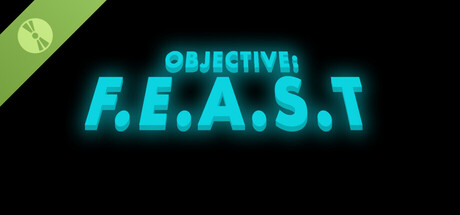 Objective: F.E.A.S.T Demo