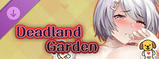 Deadland Garden DLC