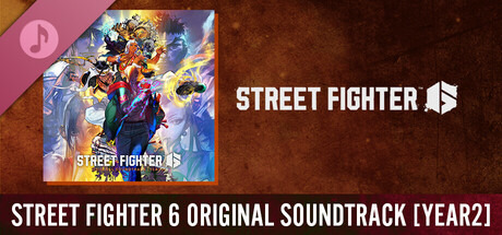 Street Fighter 6 Original Soundtrack [Year 2]
