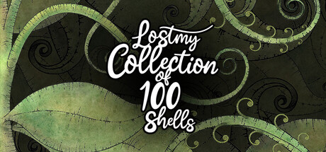 Lost my Collection of 100 Shells