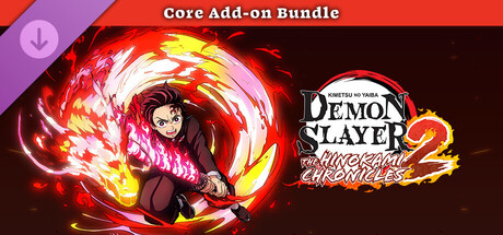 Demon Slayer -Kimetsu no Yaiba- The Hinokami Chronicles 2: Core Add-on Bundle cover art