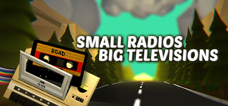 Small Radios Big Televisions banner