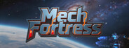 Mech Fortress