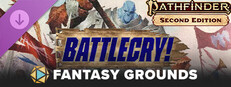 Fantasy Grounds - Pathfinder 2 RPG - Battlecry! Small Capsule Image