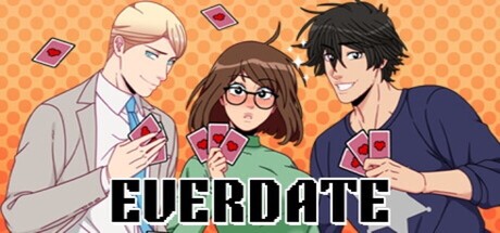 EVERDATE: The Let's Play Dating Game Playtest
