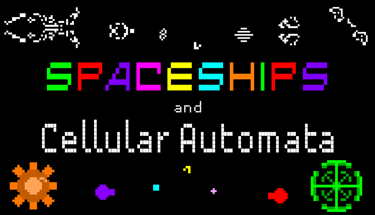 Spaceships and Cellular Automata cover art