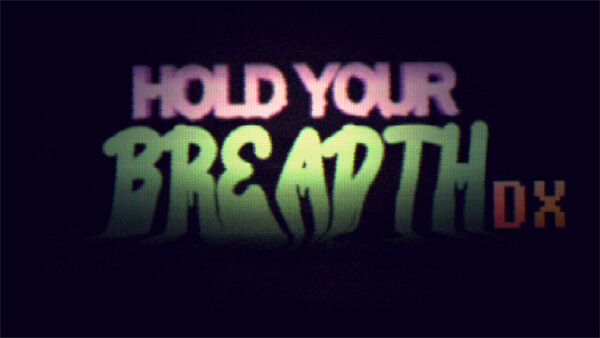Screenshot of Hold Your Breadth DX gameplay showing in-action mechanics