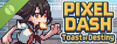 PIXEL DASH: Toast of Destiny Demo Small Capsule Image