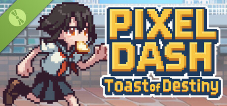 PIXEL DASH: Toast of Destiny Demo Header Image