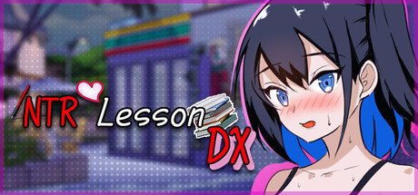 NTR Lesson DX