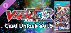 Cardfight!! Vanguard DD 2:Card Unlock Vol. 5【DZ-BT06】"Generation Dragenesis"	