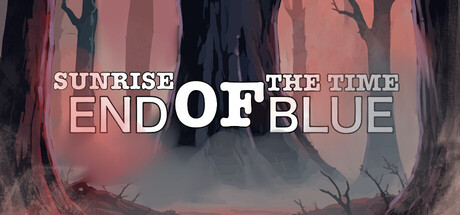 Sunrise Of The Time: End Of Blue cover art