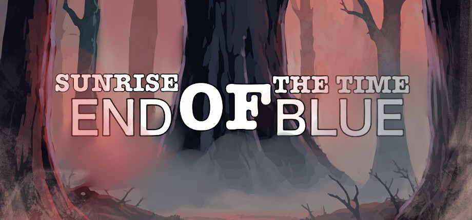 Sunrise Of The Time: End Of Blue cover art