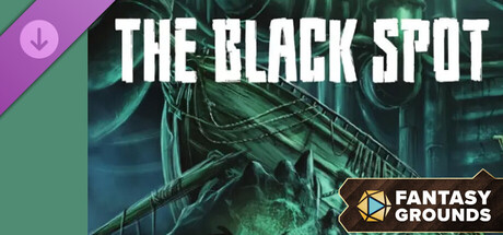 Fantasy Grounds - The Black Spot game header image
