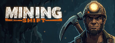 Mining Shift