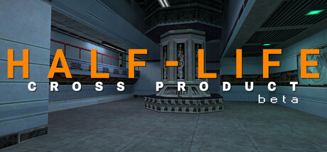 Half-Life: Cross Product Beta Header Image