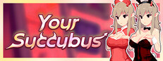 Your Succubus