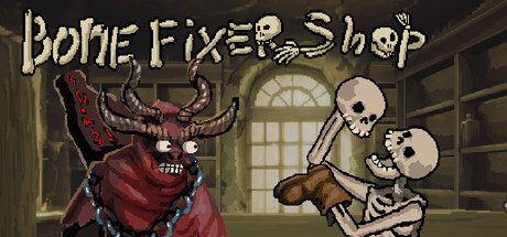 Bone fixer shop