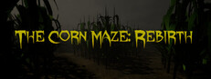 The Corn Maze: Rebirth