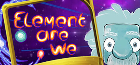 Element Are We Playtest