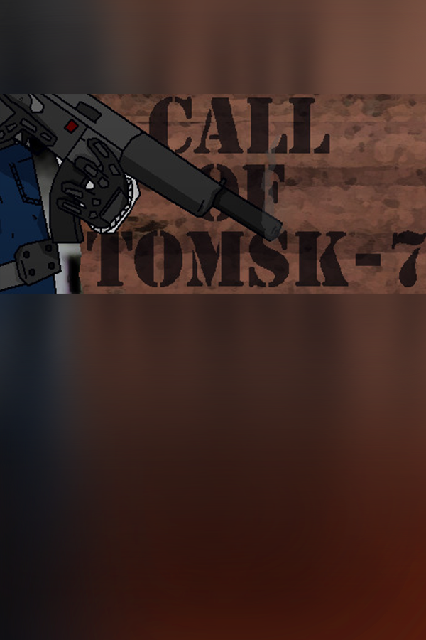 Call of Tomsk-7