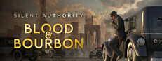 Silent Authority: Blood & Bourbon