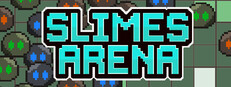 Slimes Arena