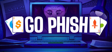 Steam cover for GO PHISH.